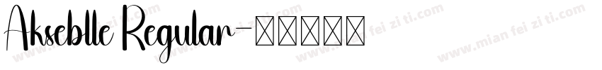 Akseblle Regular字体转换